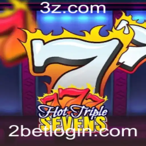 Descubra o Universo de HotTripleSevens: Como Jogar e Se Aventurar no Mundo 2bet