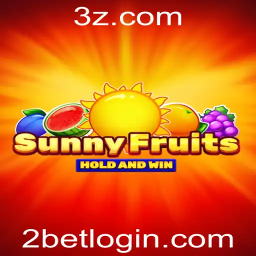 Explorando o Dinâmico Mundo de SunnyFruits e a Estratégia 2bet