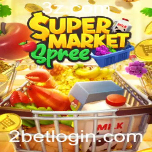 Descubra o Empolgante Mundo de SupermarketSpree e a Oportunidade 2bet